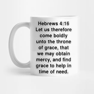 Hebrews 4:16 King James Version Bible Verse Typography Mug